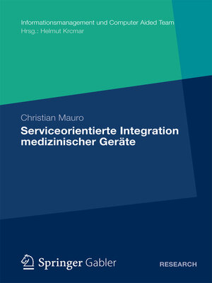 cover image of Serviceorientierte Integration medizinischer Geräte